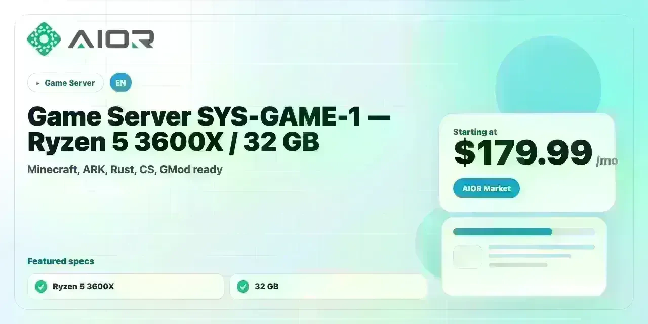 Game Server SYS-GAME-1 — Ryzen 5 3600X / 32 GB