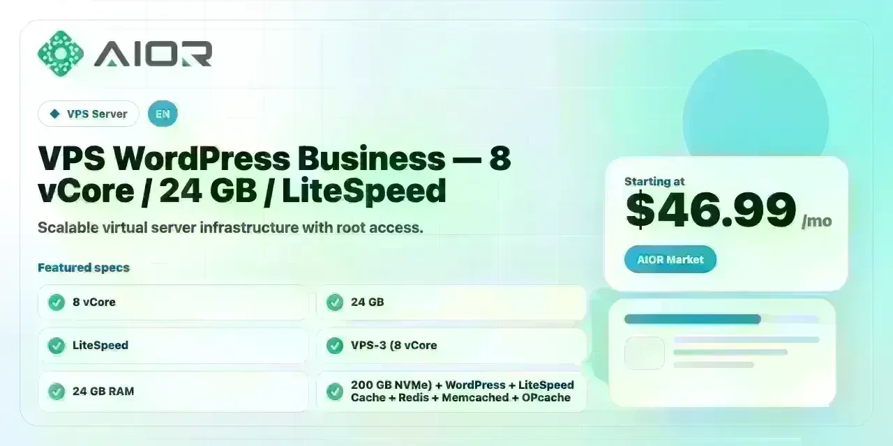 VPS WordPress Business — 8 vCore / 24 GB / LiteSpeed